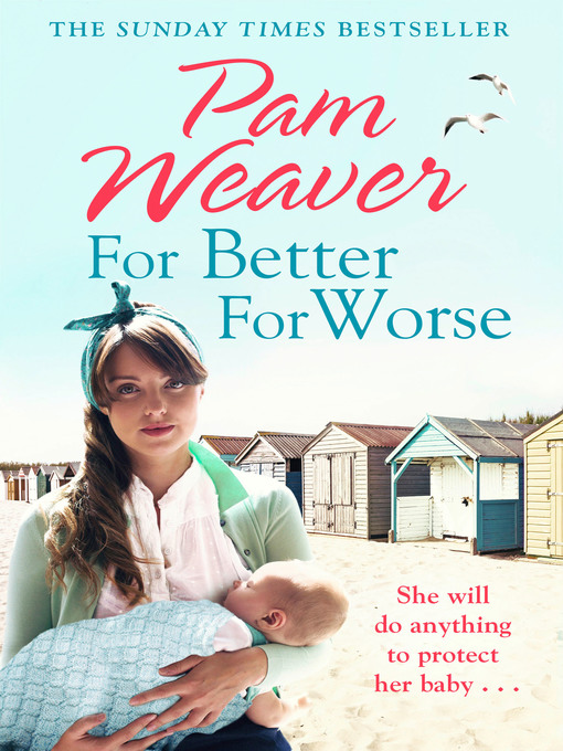Title details for For Better For Worse by Pam Weaver - Wait list
